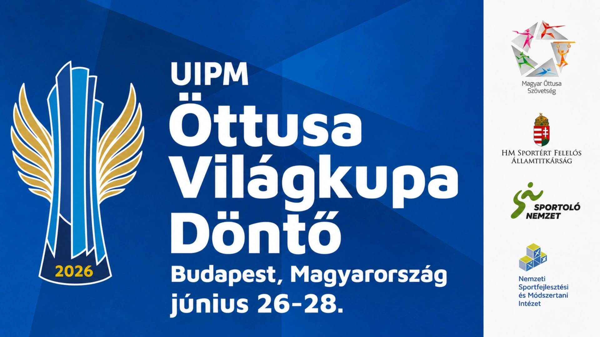 Öttusa Világkupa DÖNTŐ 2026