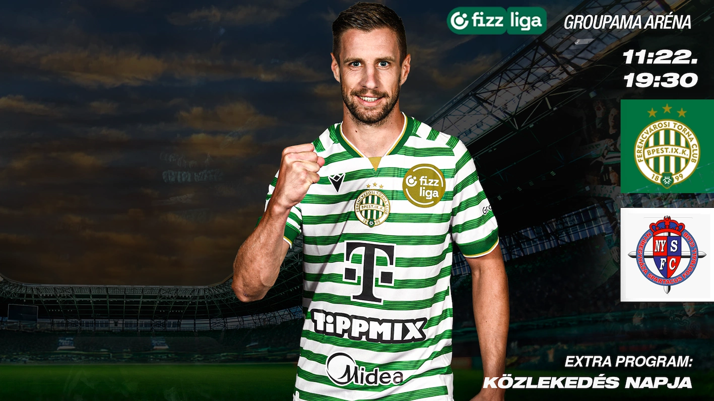 Ferencváros - Nyíregyháza Spartacus FC labdarúgó mérkőzés