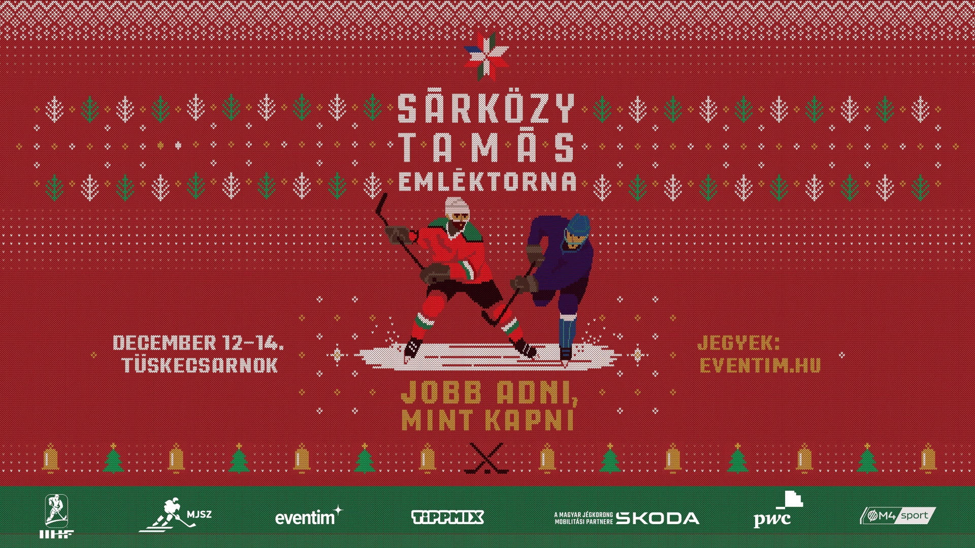 Jégkorong a palettán - Sárközy Tamás Emléktorna