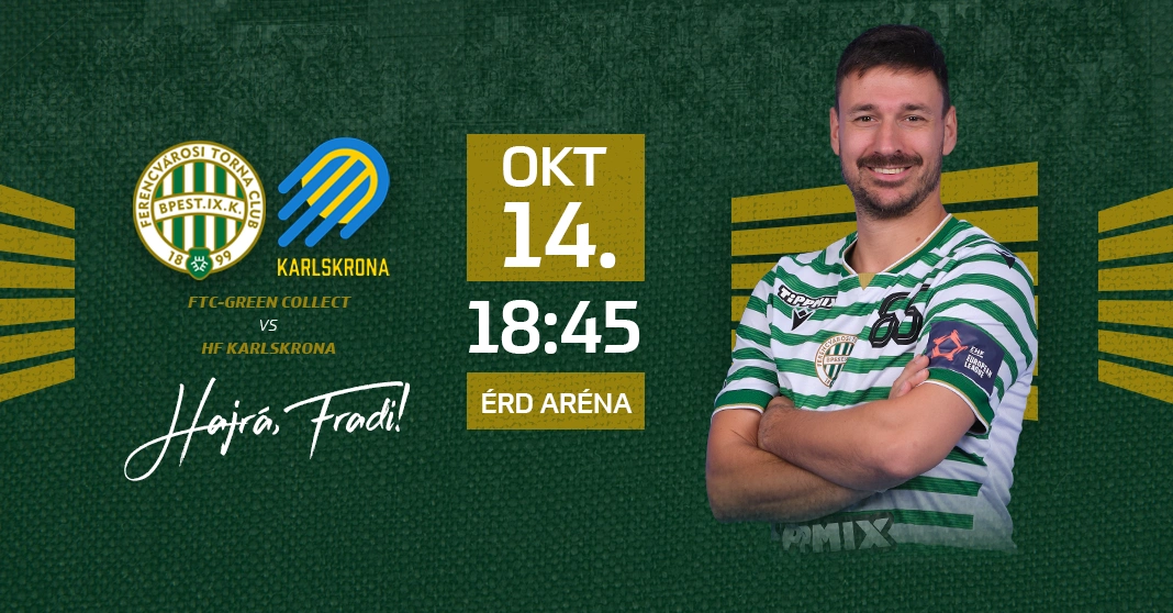 FTC-Green Collect - HF Karlskrona férfi kézilabda Európa-liga mérkőzés