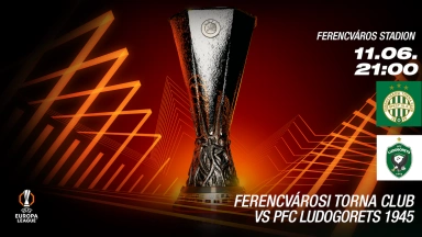 Ferencváros - VS PFC Ludogorets 1945 labdarúgó Európa-liga mérkőzés