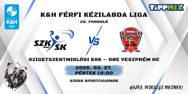 Szigetszentmiklósi KSK – One Veszprém HC