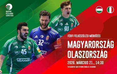 Kézilabda: Magyarország- Olaszország felkészülési mérkőzés