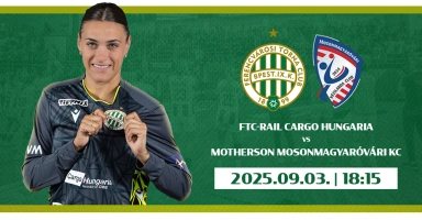 FTC-Rail Cargo Hungaria - Motherson Mosonmagyaróvári KC kézilabda mérkőzés